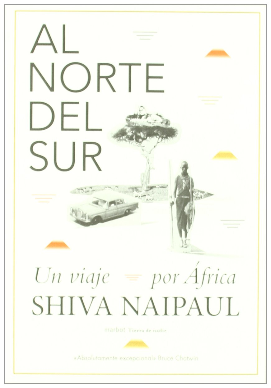Al Norte del Sur : un viaje por África Learning & Reference