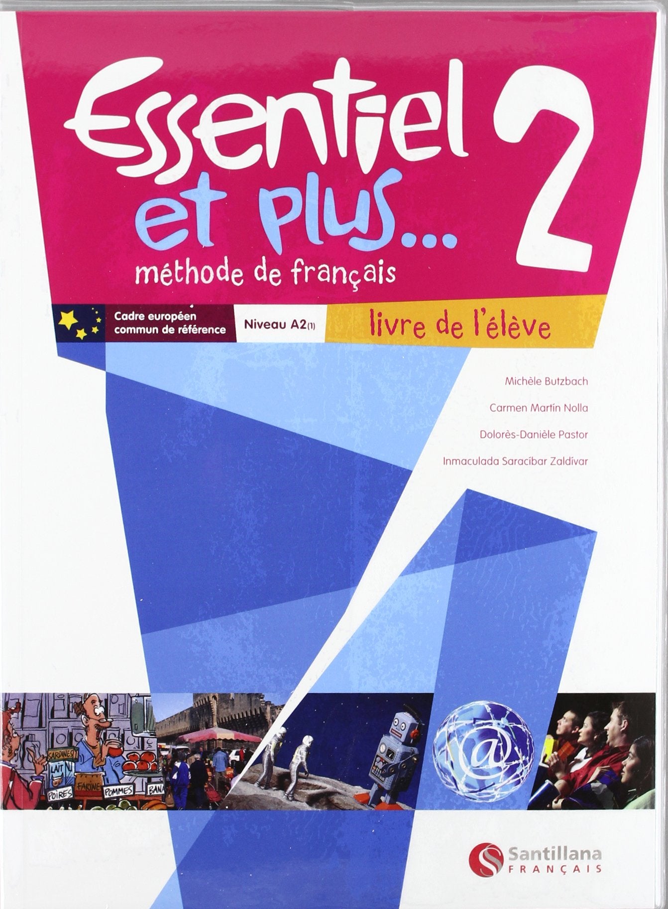Essentiel et plus, 2 ESO, niveau A2 Non-fiction