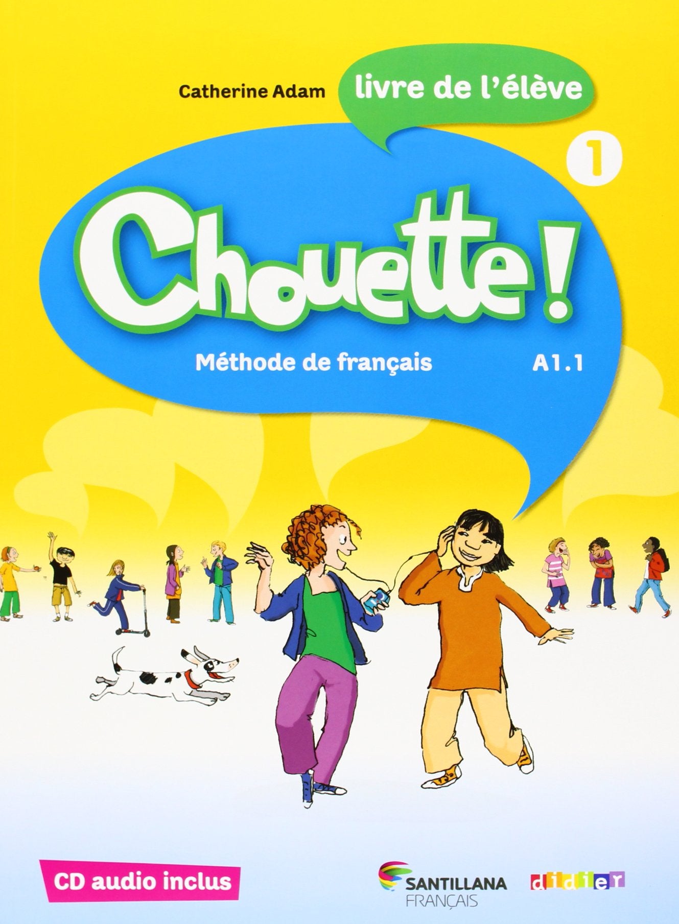 CHOUETTE 1 LIVRE ELEVE + CD: Livre de l'élève Non-fiction