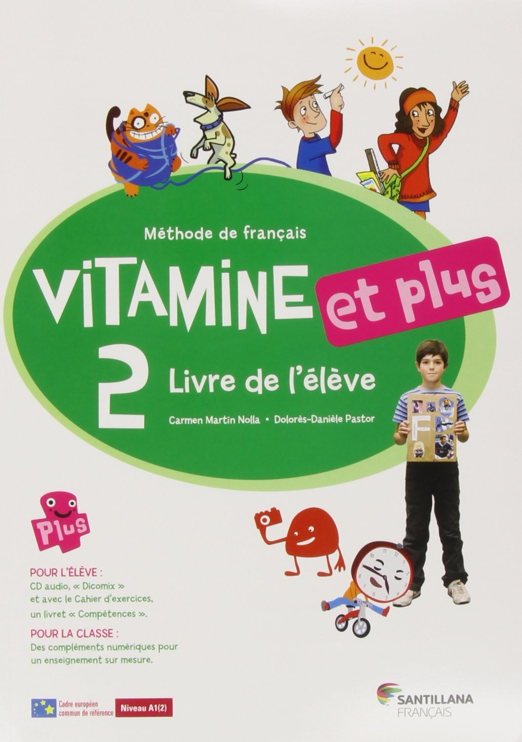 VITAMINE ET PLUS 2 LIVRE ELEVE + CD + CD DICT book