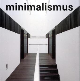 Minimalismus Architecture