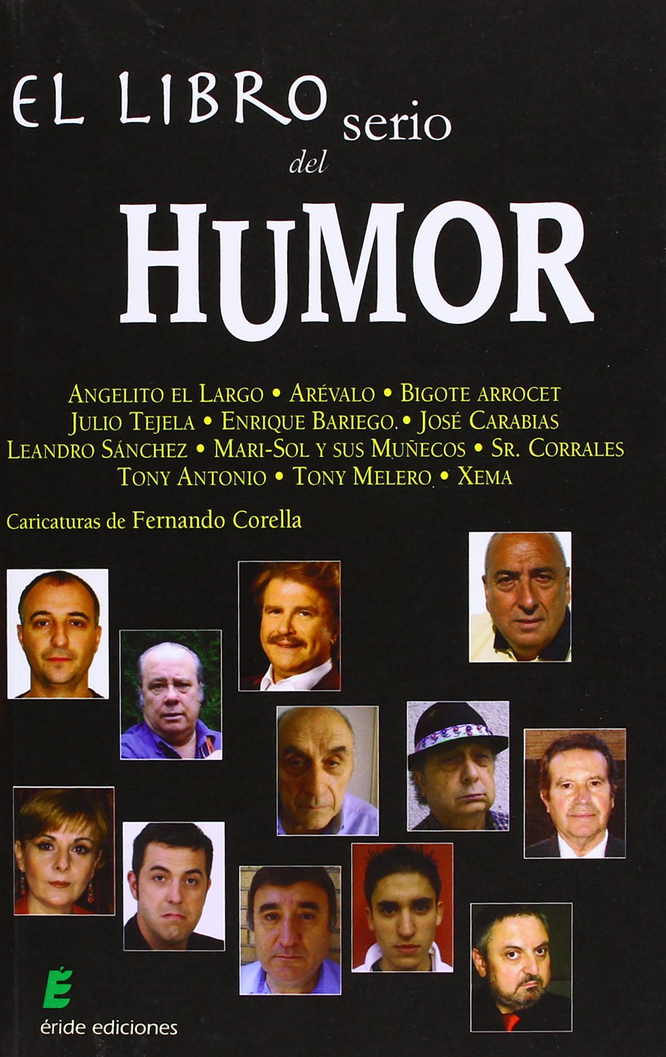 El libro serio del humor Contemporary literature