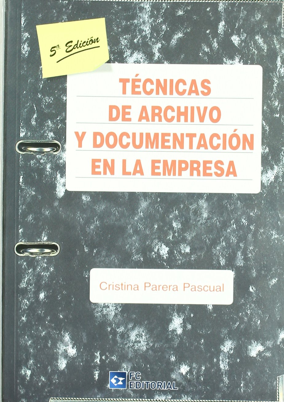 Técnicas de archivo y documentación en la empresa Business, Finance & Career