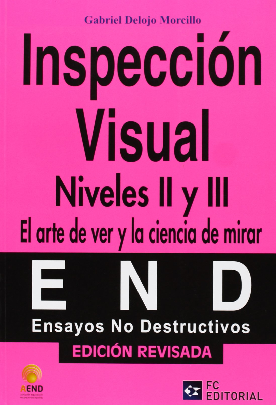 END, inspección visual (Ensayos no destructivos - AEND, Band 5) Business & Technology