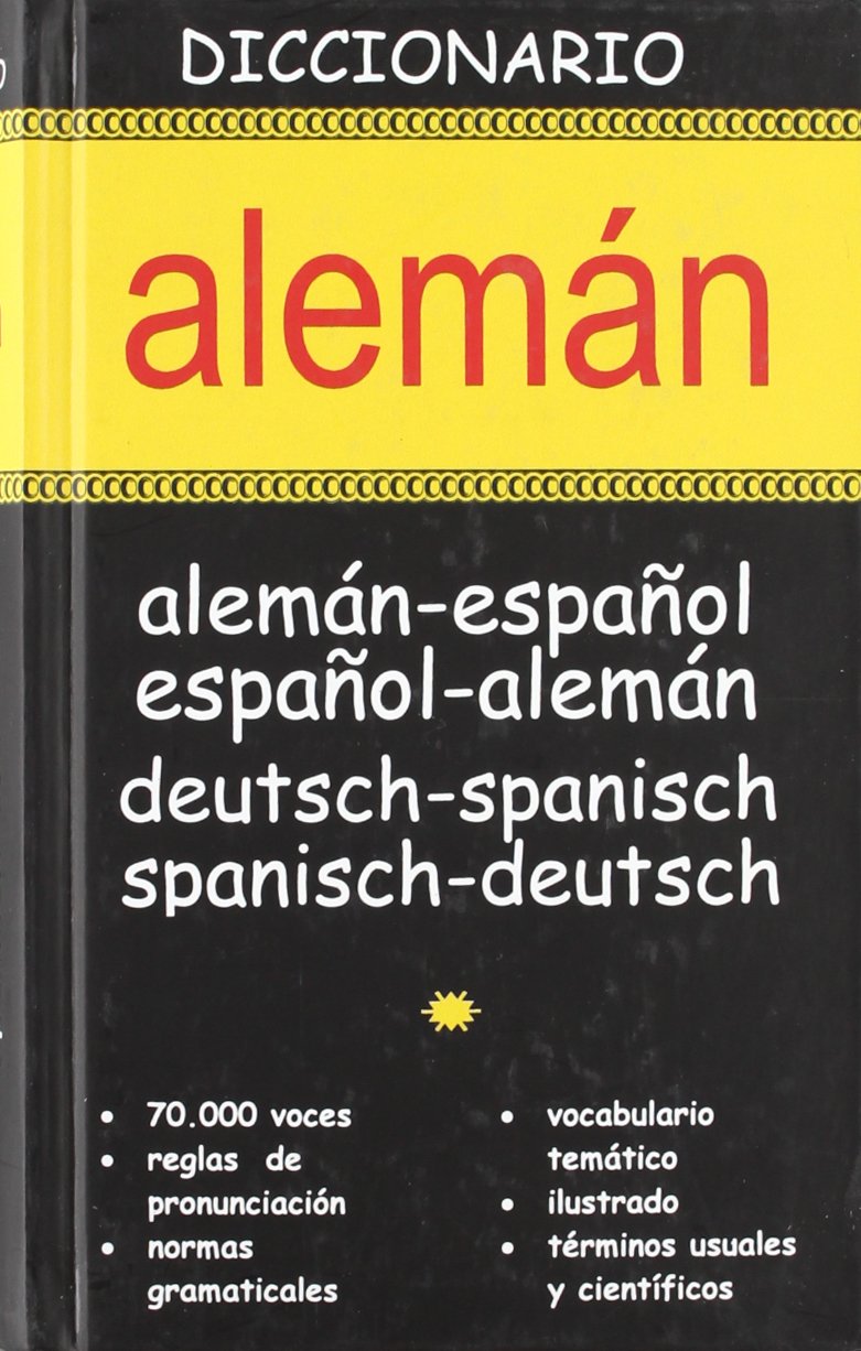 Diccionario alemán : alemán-español, español-alemán = deutsc Non-fiction