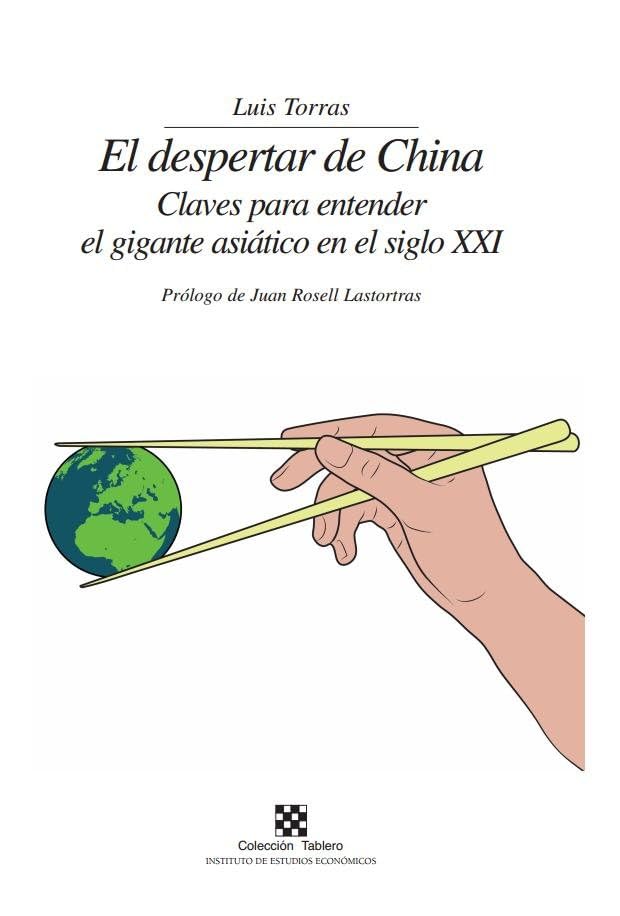 El despertar deChina: Claves para entender el gigante asiático en el siglo XXI (Tablero) Books
