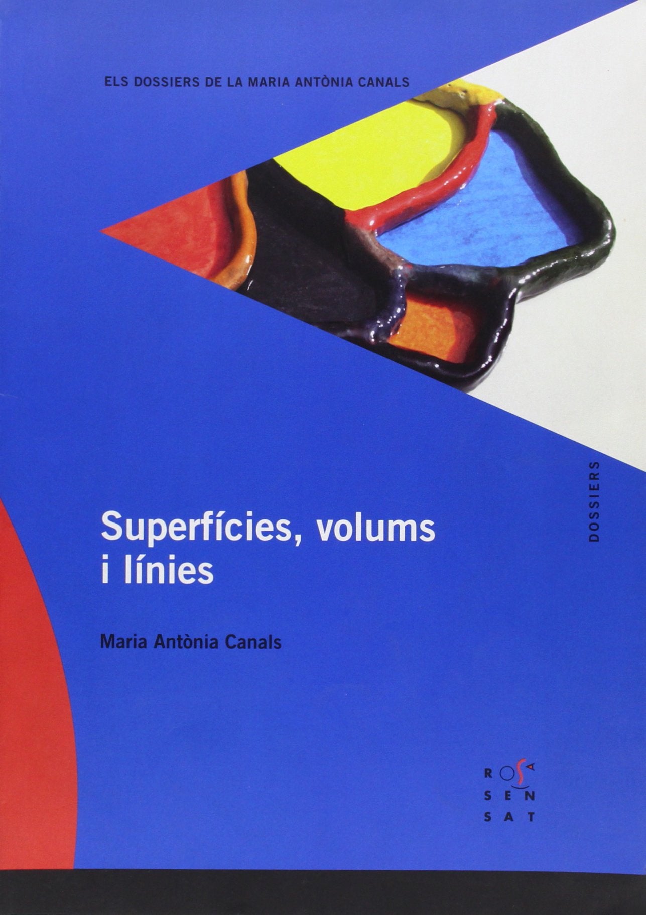 Superfícies, volums i línies (Els dossiers de la Maria Antònia Canals, Band 105) Fantasy & Sci-Fi