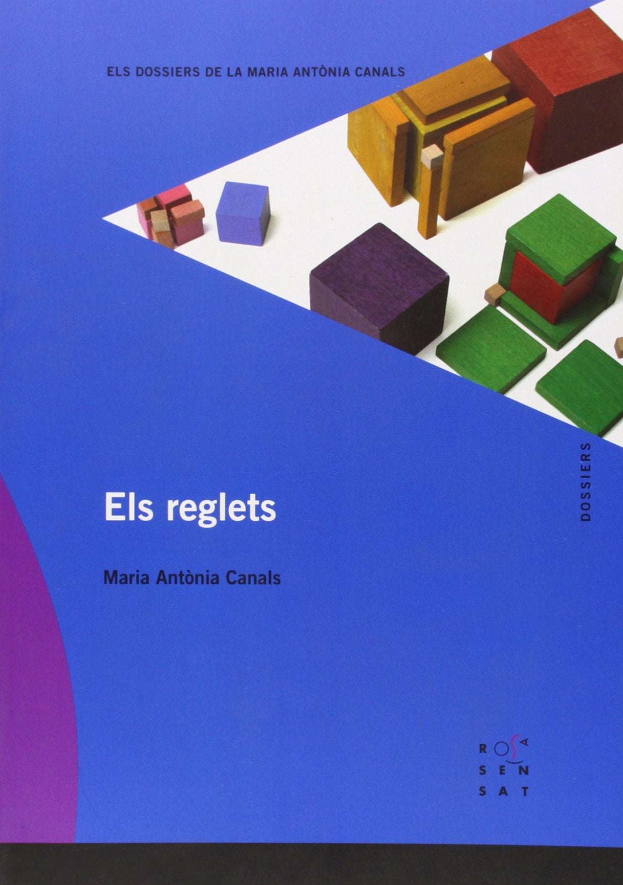 Els reglets (Els dossiers de la Maria Antònia Canals, Band 110) Books