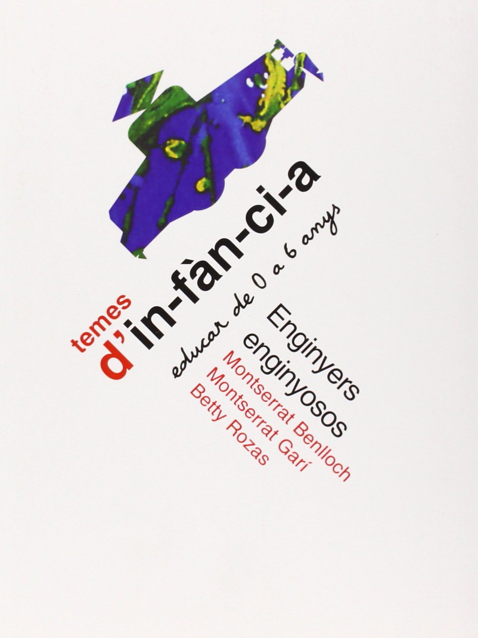 Enginyers enginyosos (Temes d'Infància, Band 65) Books