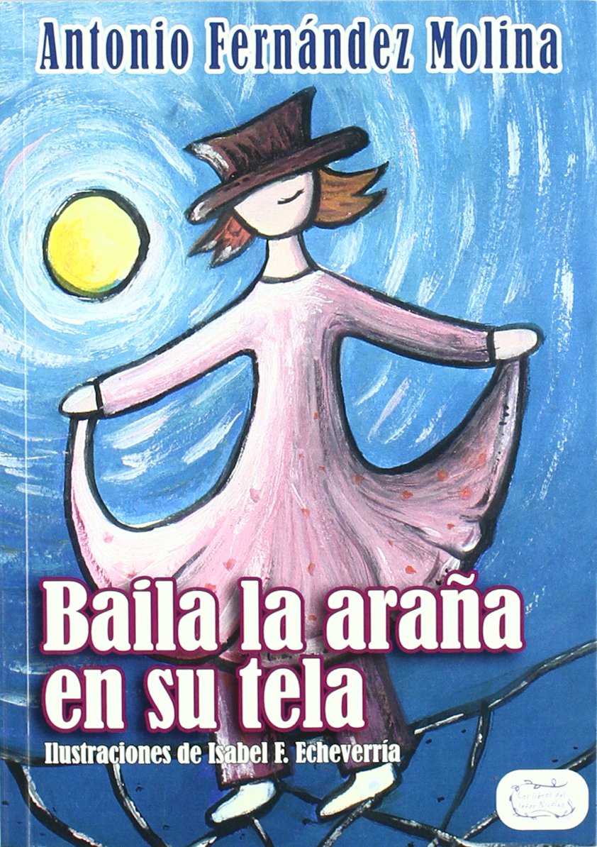 Baila la Araña en su tela Books