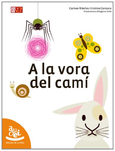 A la vora del camí (Bressol de lletres, Band 10) Non-fiction