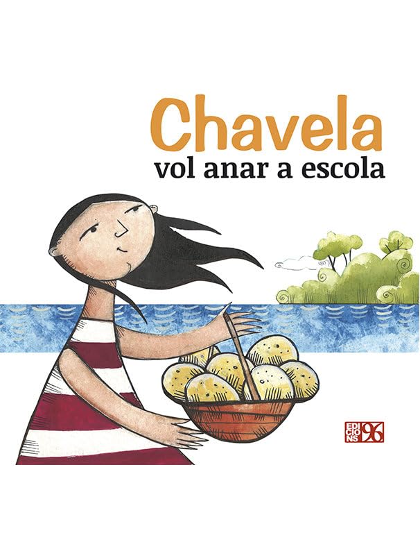 Chavela vol anar a escola Books