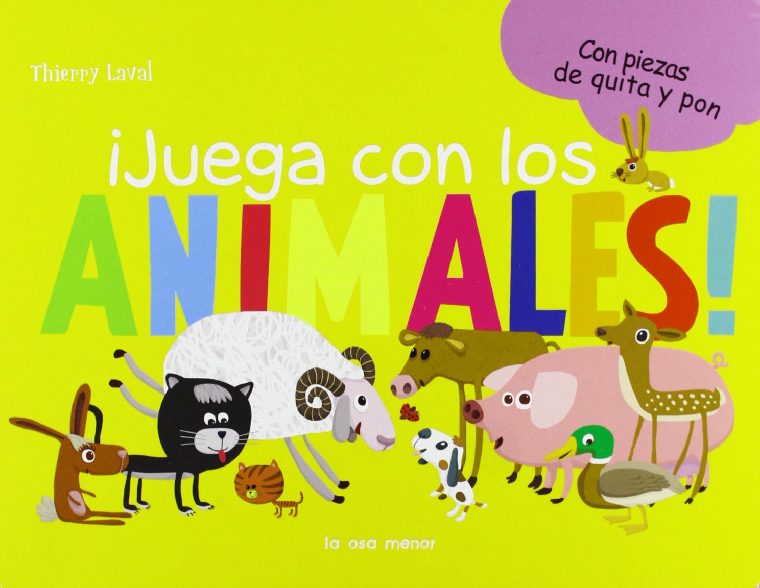 Juega con los animales: Con piezas de quita y pon (Luna de papel) Social Sciences