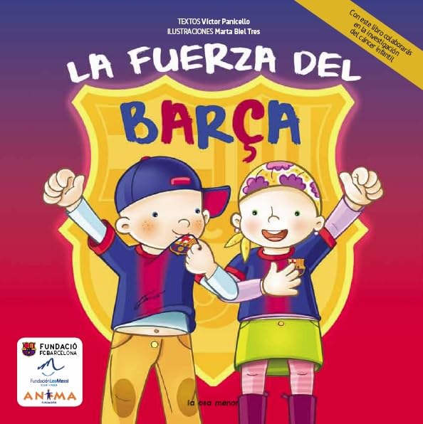 La fuerza del Barça (Luna de papel) Leisure & Fun