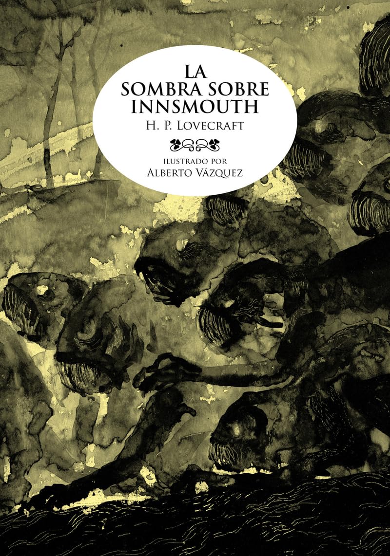 LA SOMBRA SOBRE INNSMOUTH book