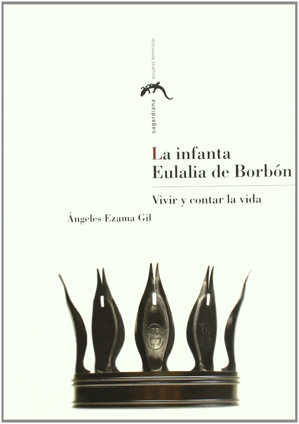 La Infanta Eulalia de Borbón: vivir y contar la vida book