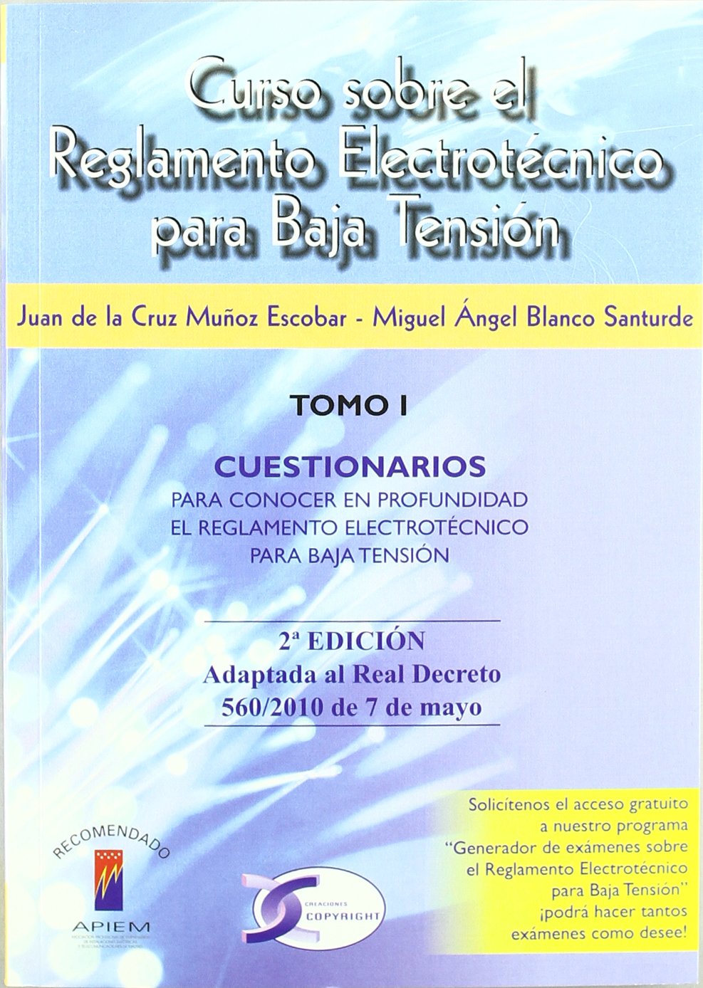 CURSO SOBRE EL REBT TOMO I (2ª edición) book