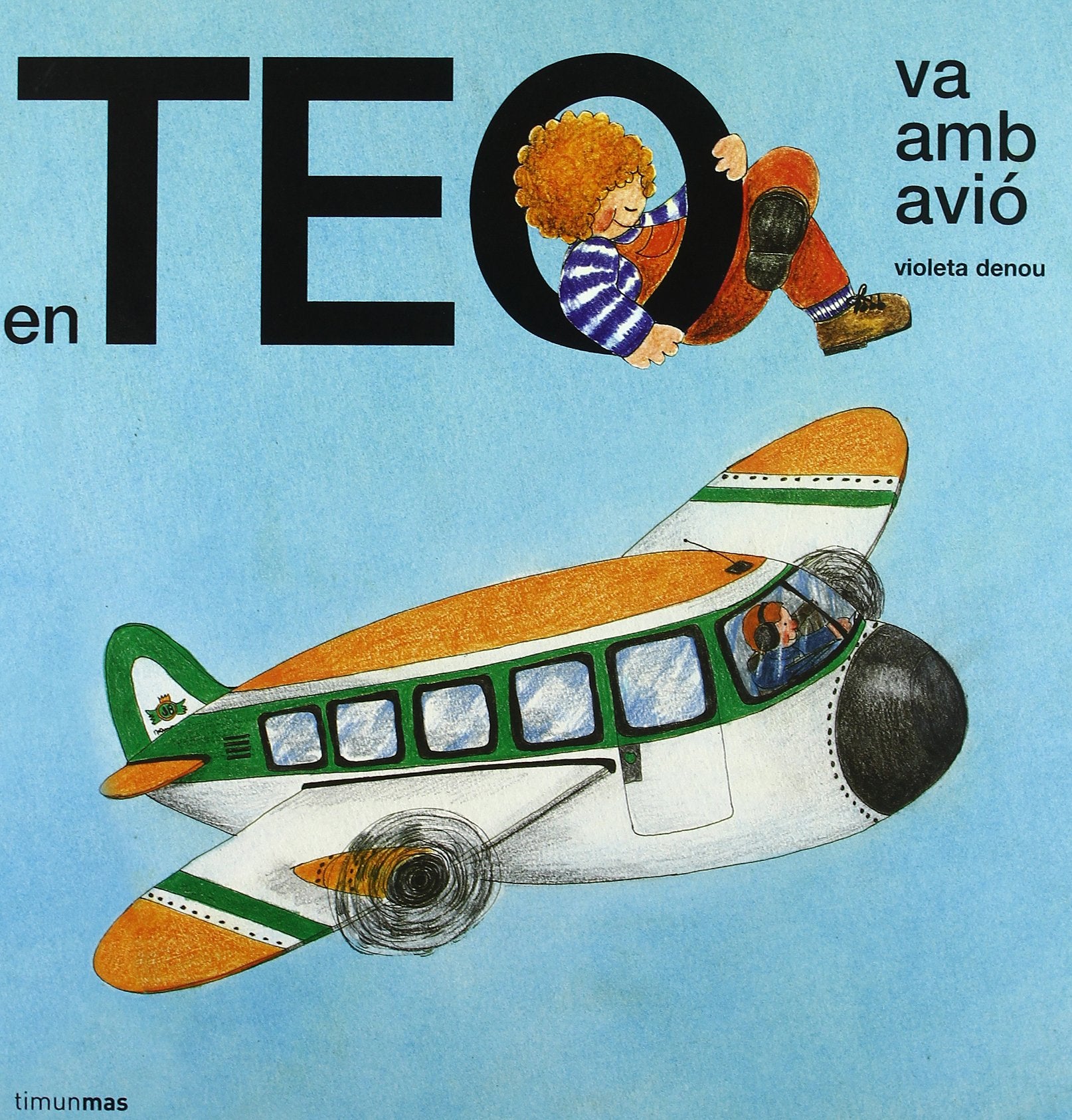 En Teo va amb avió (En Teo descobreix món) Social Sciences