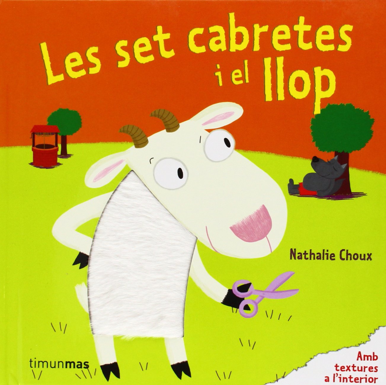 Les set cabretes i el llop: Amb textures a l'interior (Contes amb textures) Social Sciences
