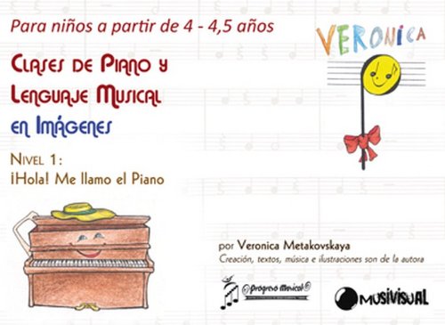 Clases de piano y lenguaje musical en imágenes para niños de 4 a 4,5 años: Nivel 1 book