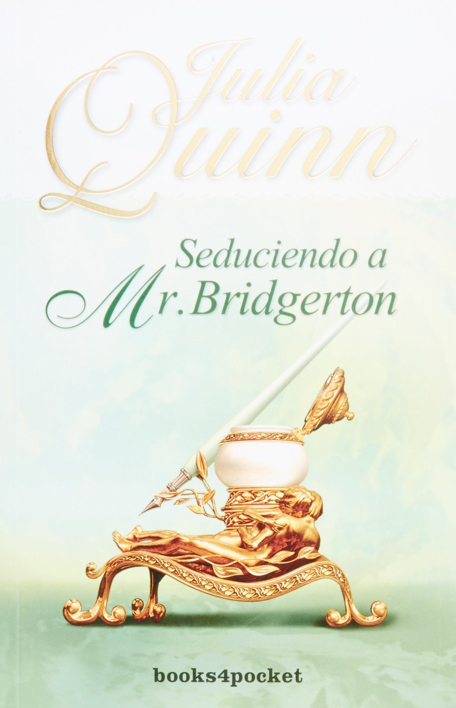 Seduciendo a Mr. Bridgerton (Books4pocket romántica) Historical Fiction