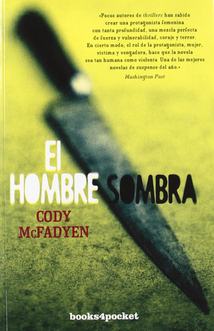 El hombre sombra (Books4pocket narrativa) Detective & CSI