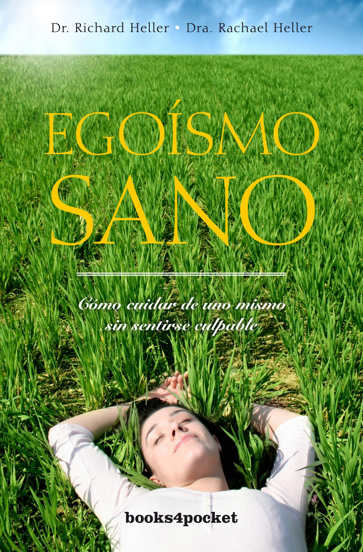 Egoismo sano / Healthy Selfishness book
