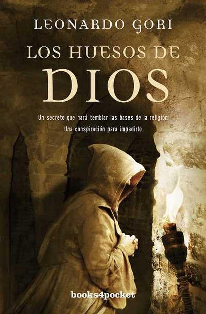 Los Huesos de Dios = God's Bones (Books4pocket narrativa) Historical Fiction