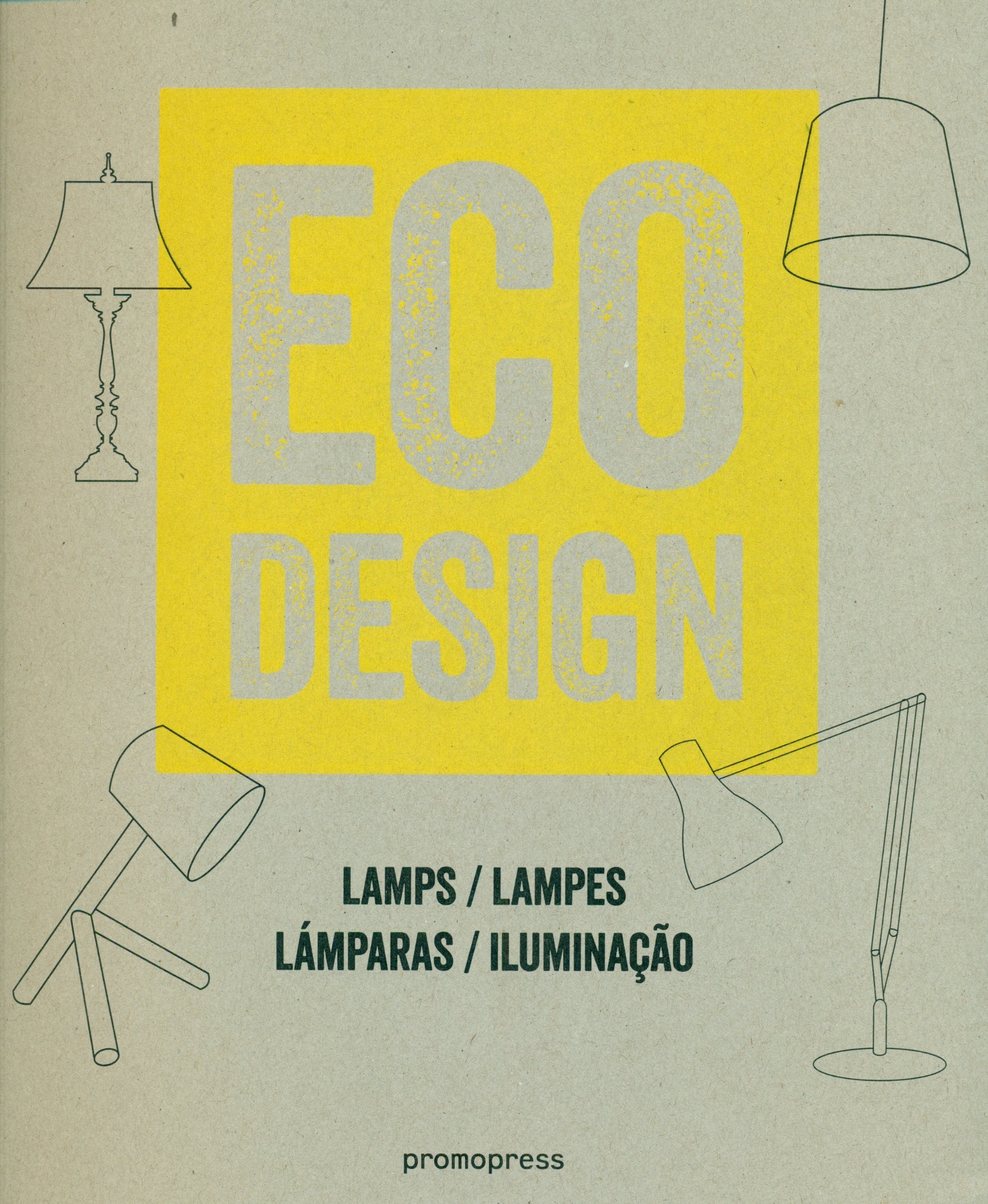 Eco Design Lamps (Promopress, Band 2) Architecture
