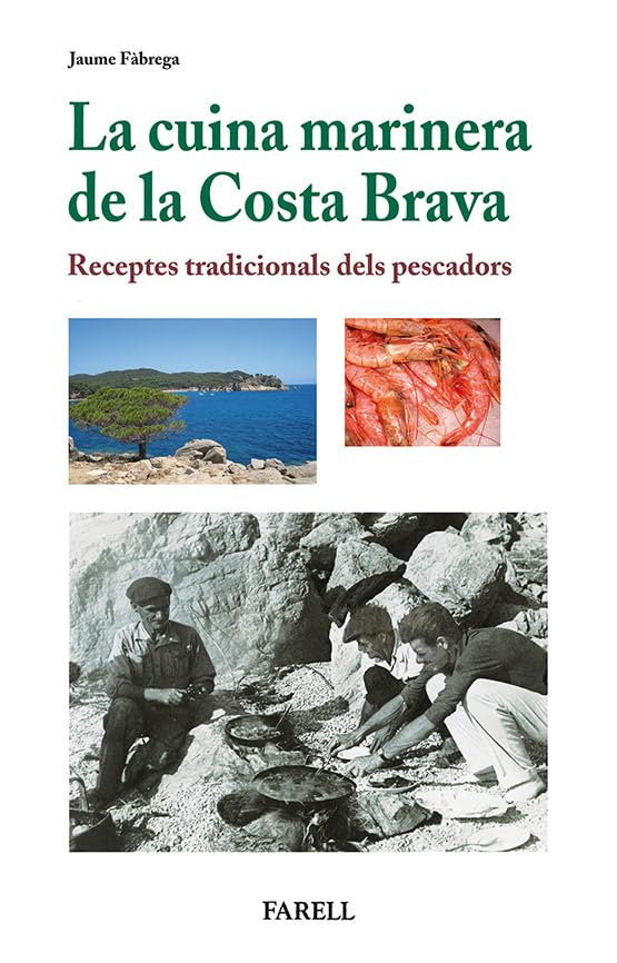 La cuina marinera de la Costa Brava. Receptes tradicionals dels pescadors book