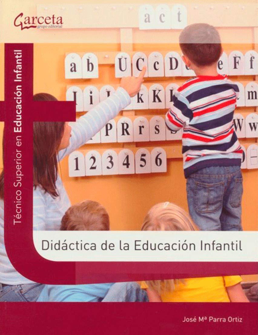DIDACTICA DE LA EDUCACION INFANTIL Learning & Reference