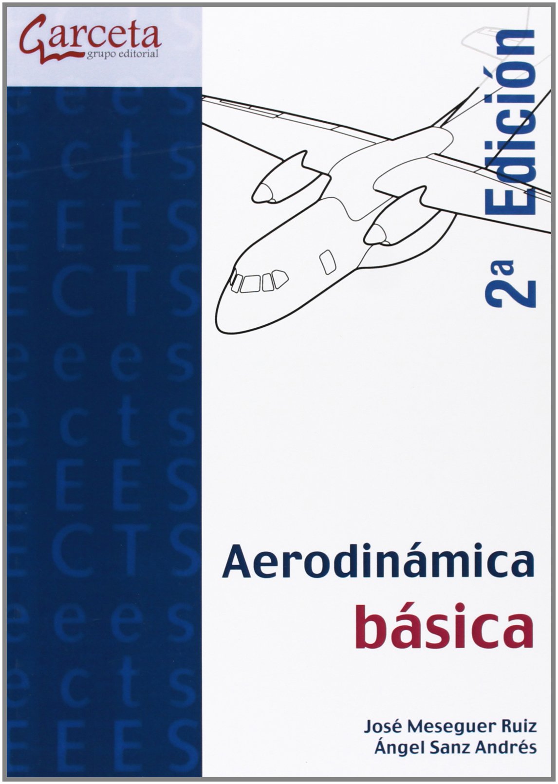 AERODINAMICA BASICA-2 ED. Learning & Reference