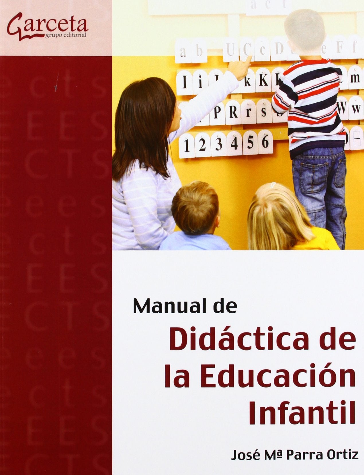 Manual de didáctica de la educación infantil Books