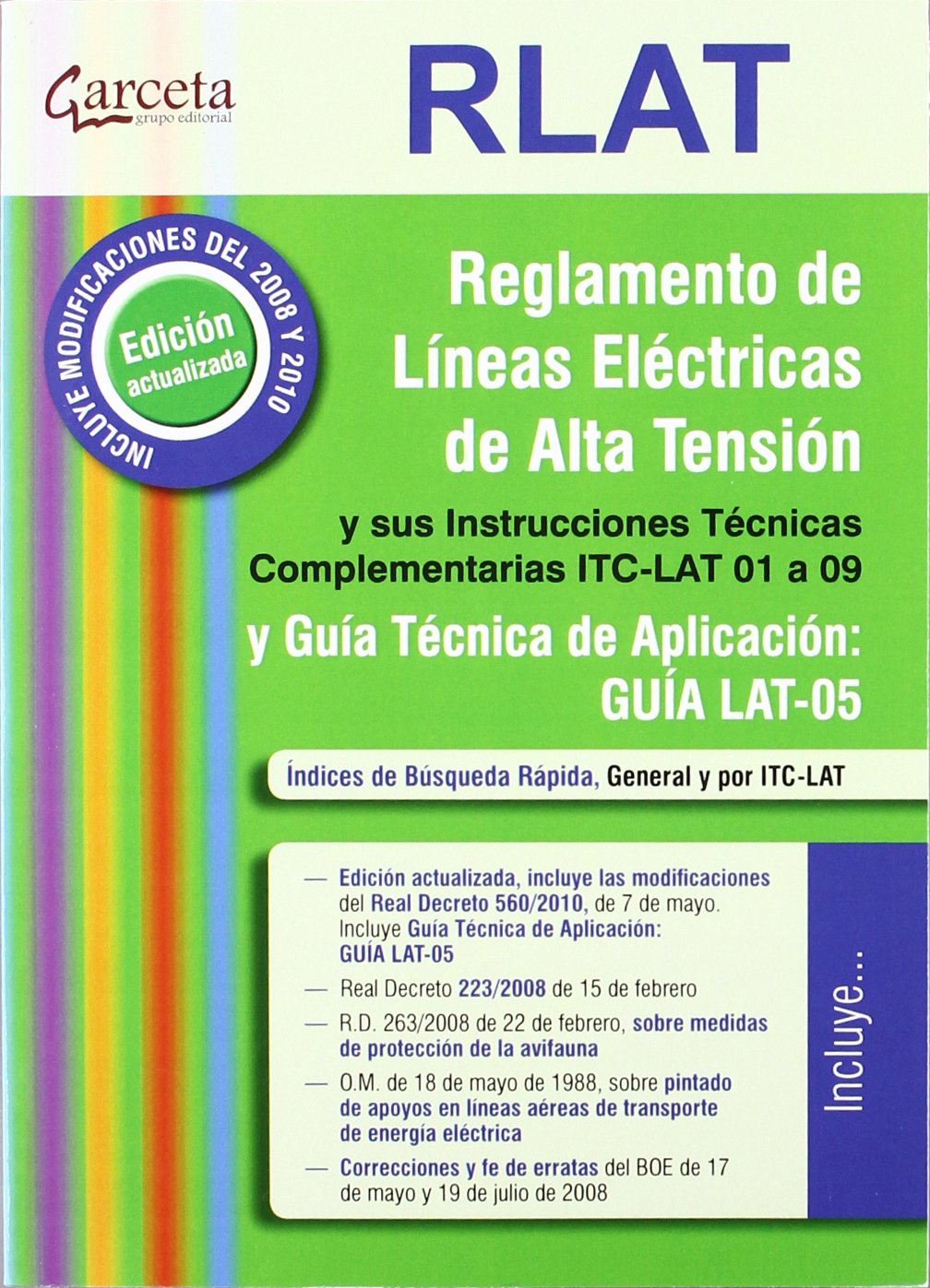RLAT. REGLAMENTOS LINEAS ELECTRICAS ALTA TENSION book