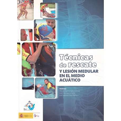 Técnicas de rescate y lesión medular en el medio acuático book