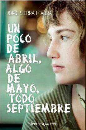 Un poco de abril, algo de mayo, todo septiembre book