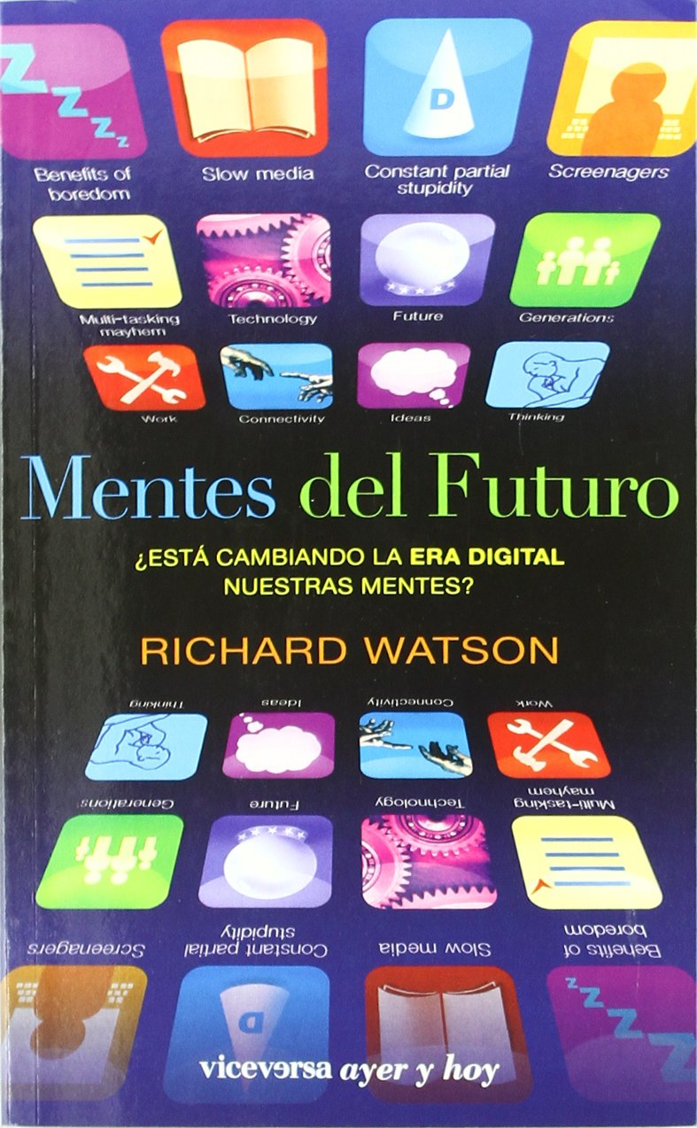 Mentes del futuro (Viceversa ayer y hoy) Learning & Reference