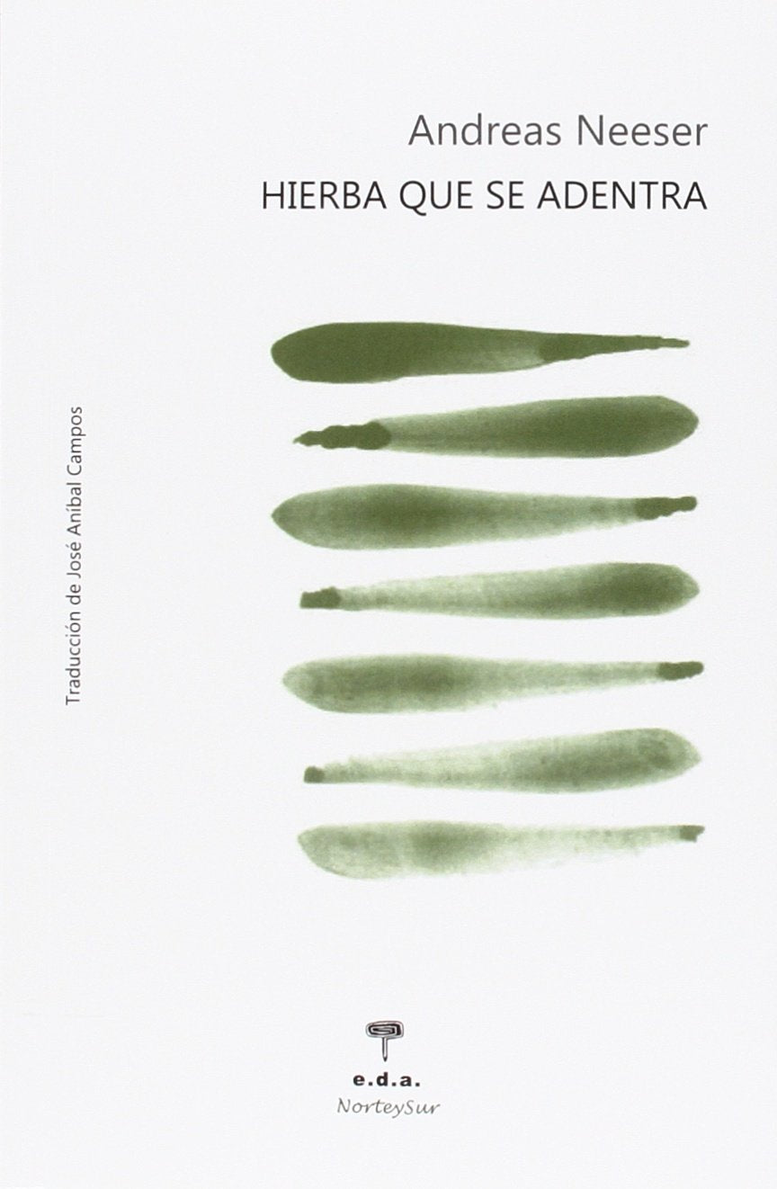 Hierba que se adentra (NorteySur, Band 16) Non-fiction