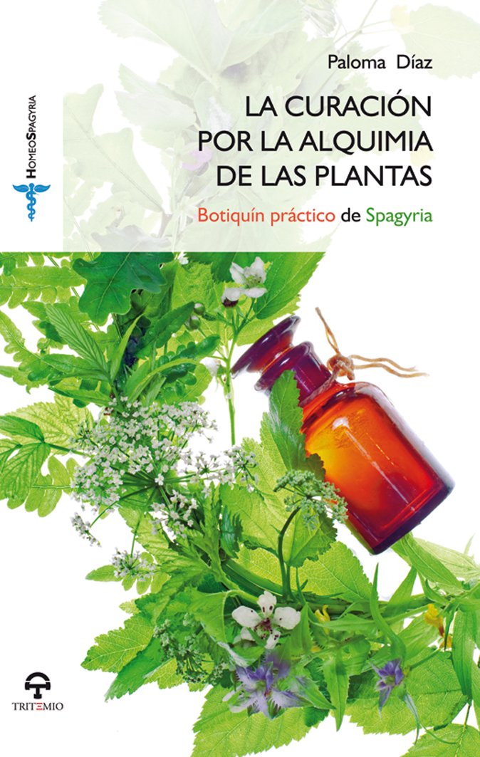 La curación por la alquimia de las plantas Health, Nutrition & Fitness