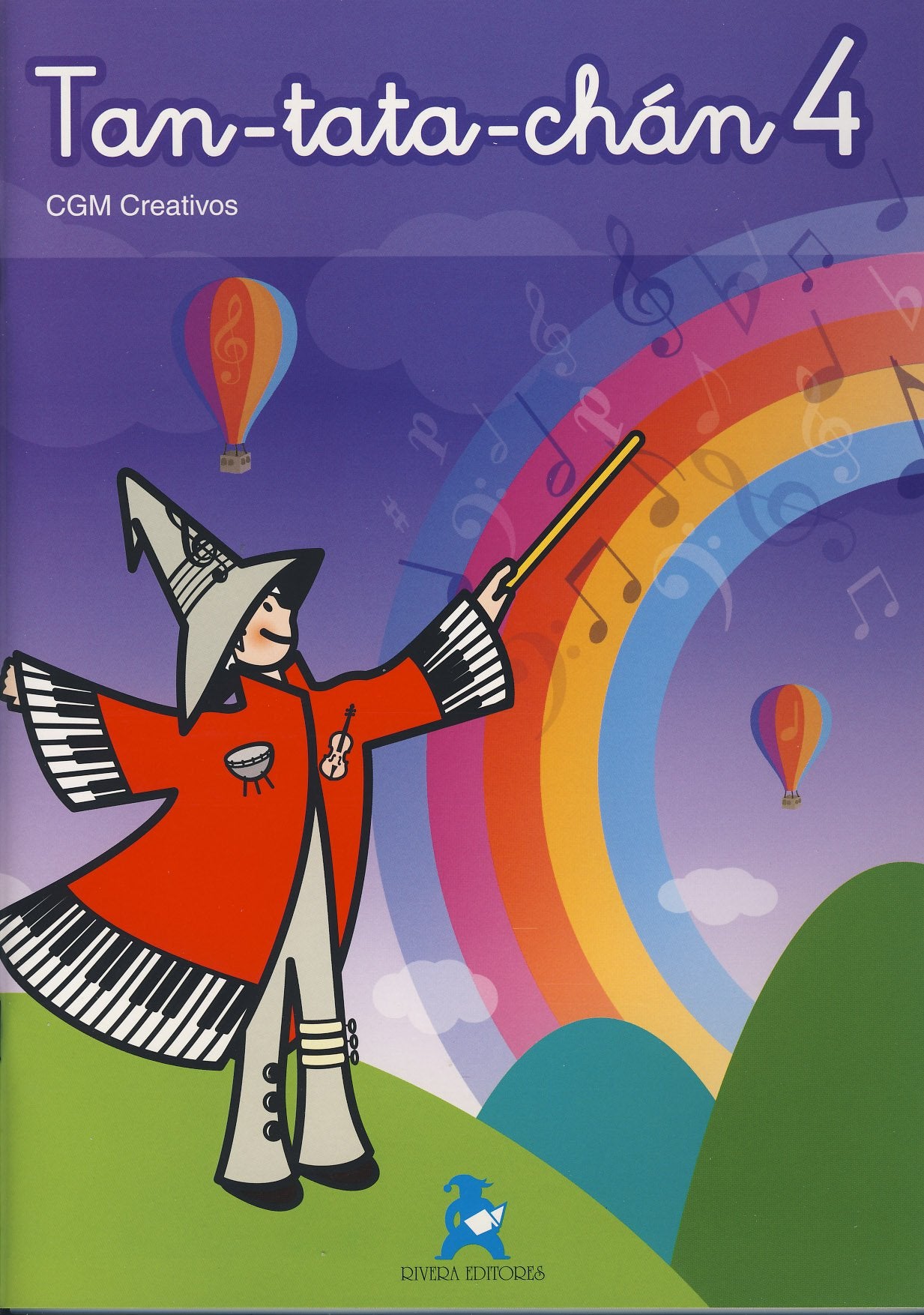 CREATIVOS C.G.M. - Tan tata chan 4 (Cuaderno de Iniciacion Musical) Books