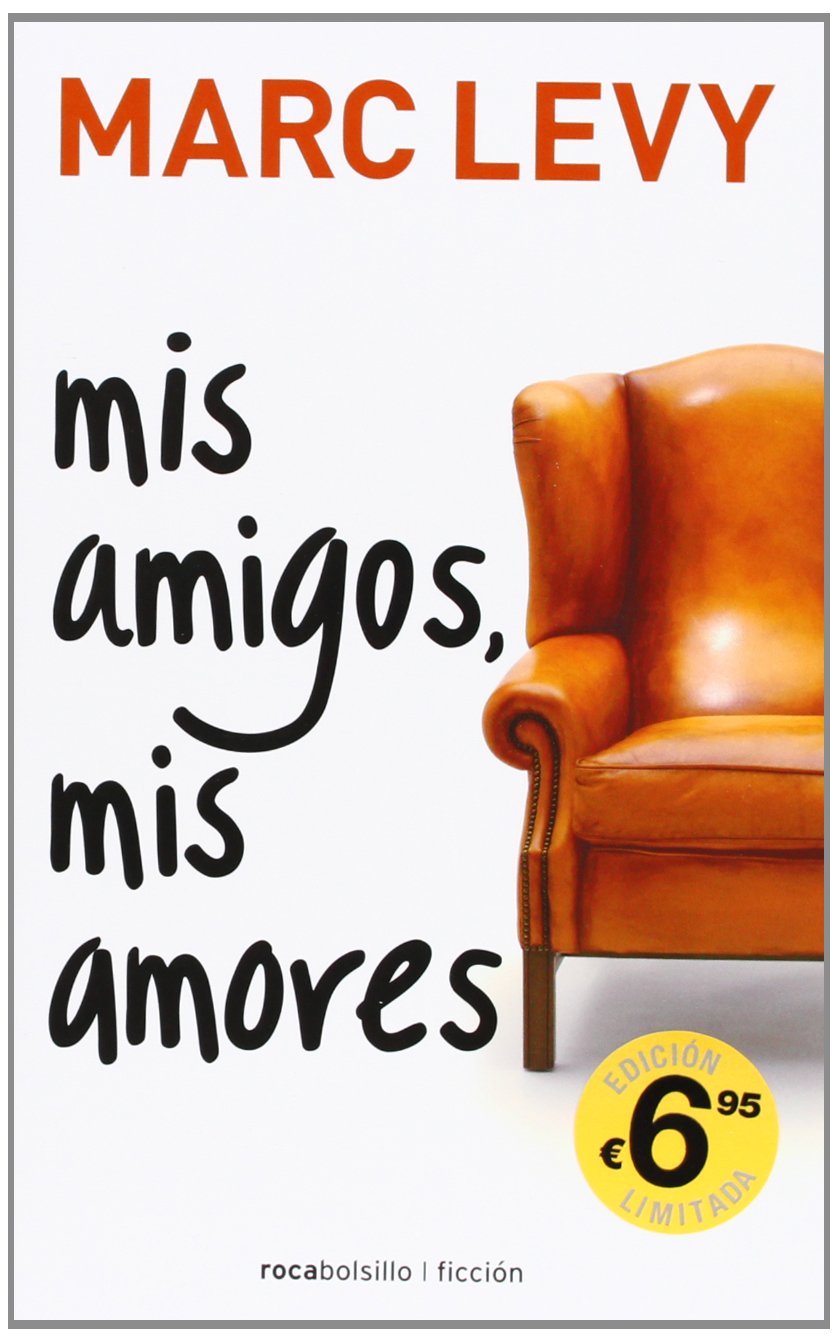 Mis amigos, mis amores / My Friends, My Loves book