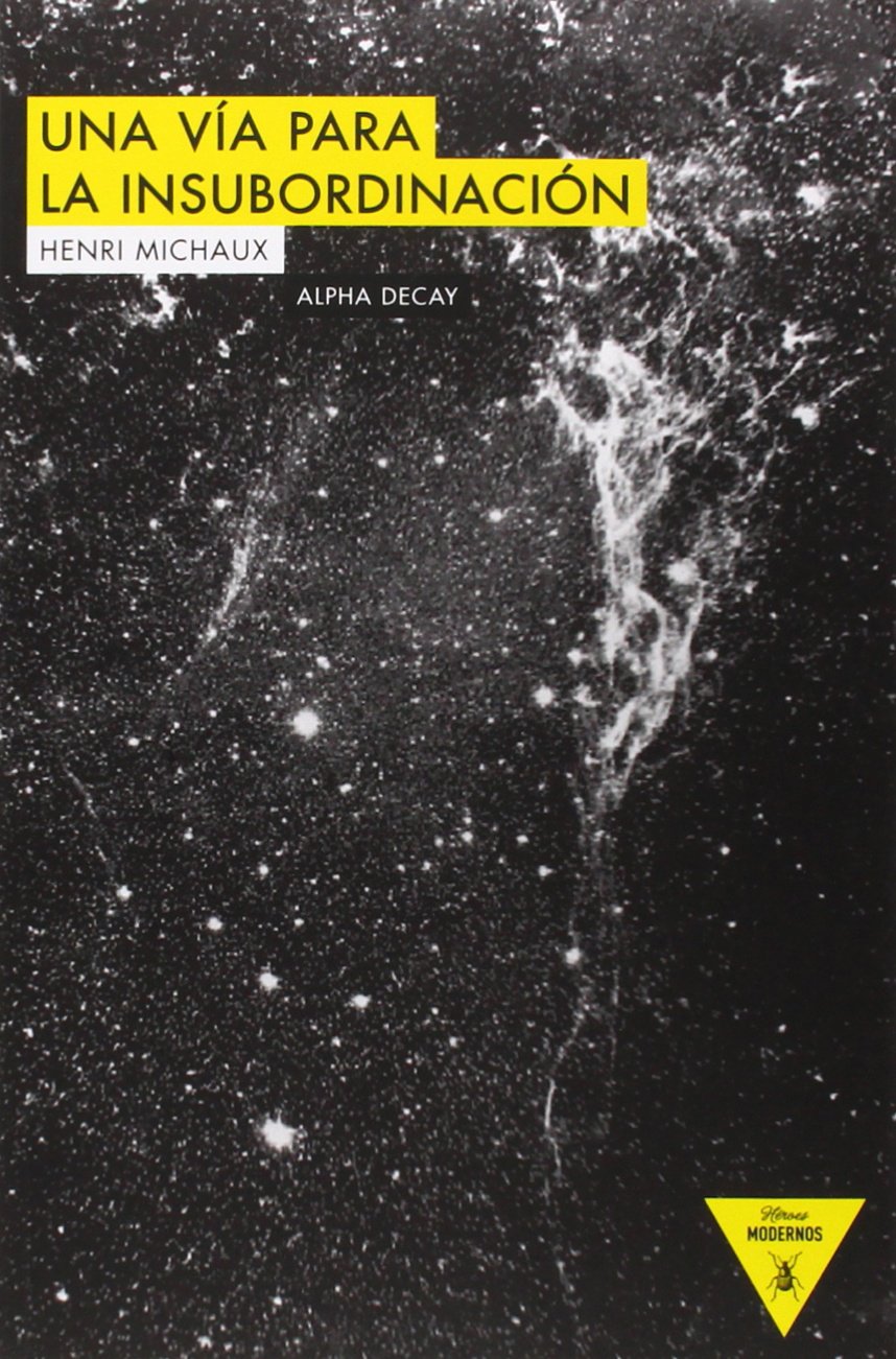 Una vía para la insubordinación (Héroes Modernos, Band 59) Religion & Esotericism