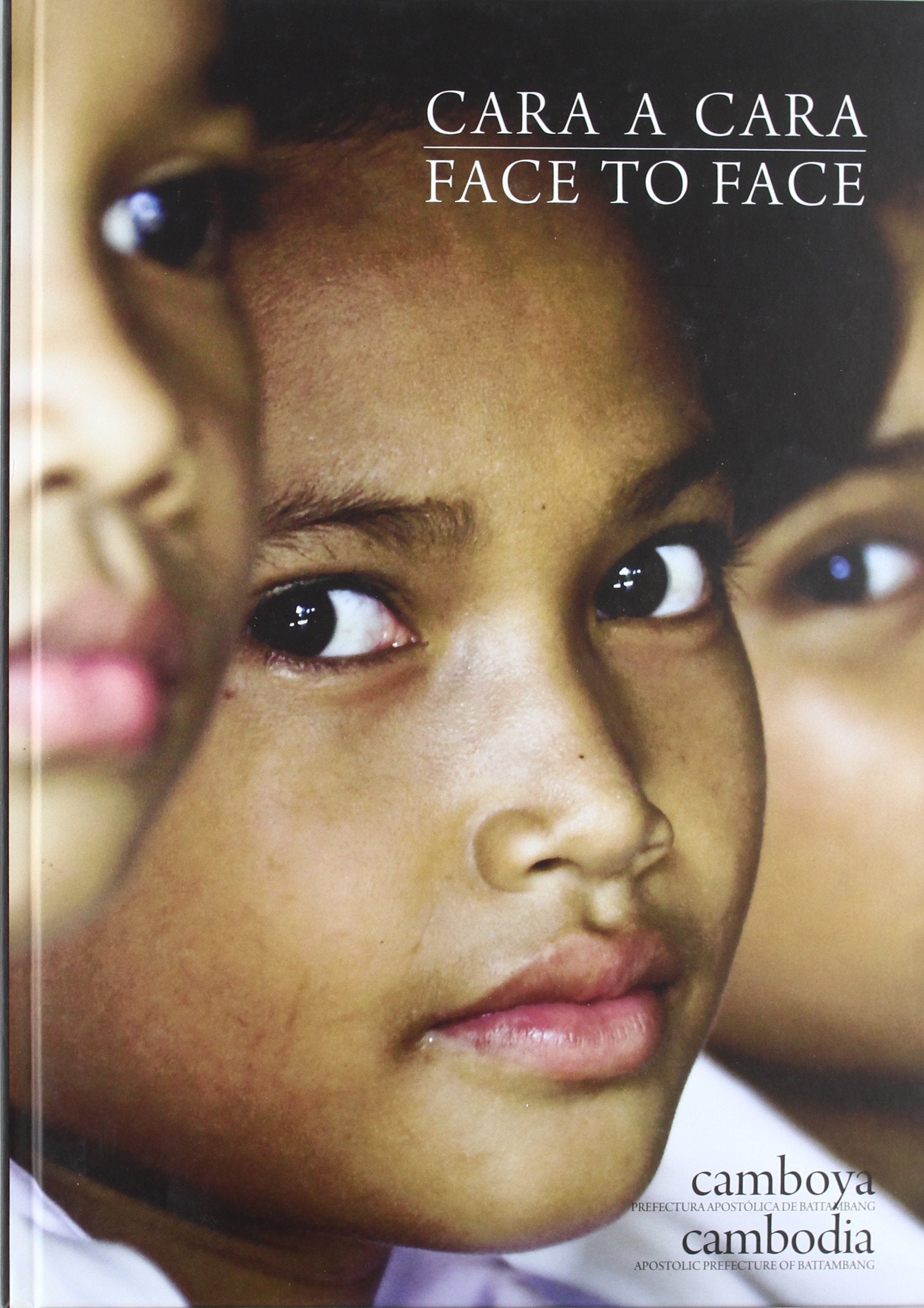 Cara a cara. Camboya / Face to face. Cambodia book