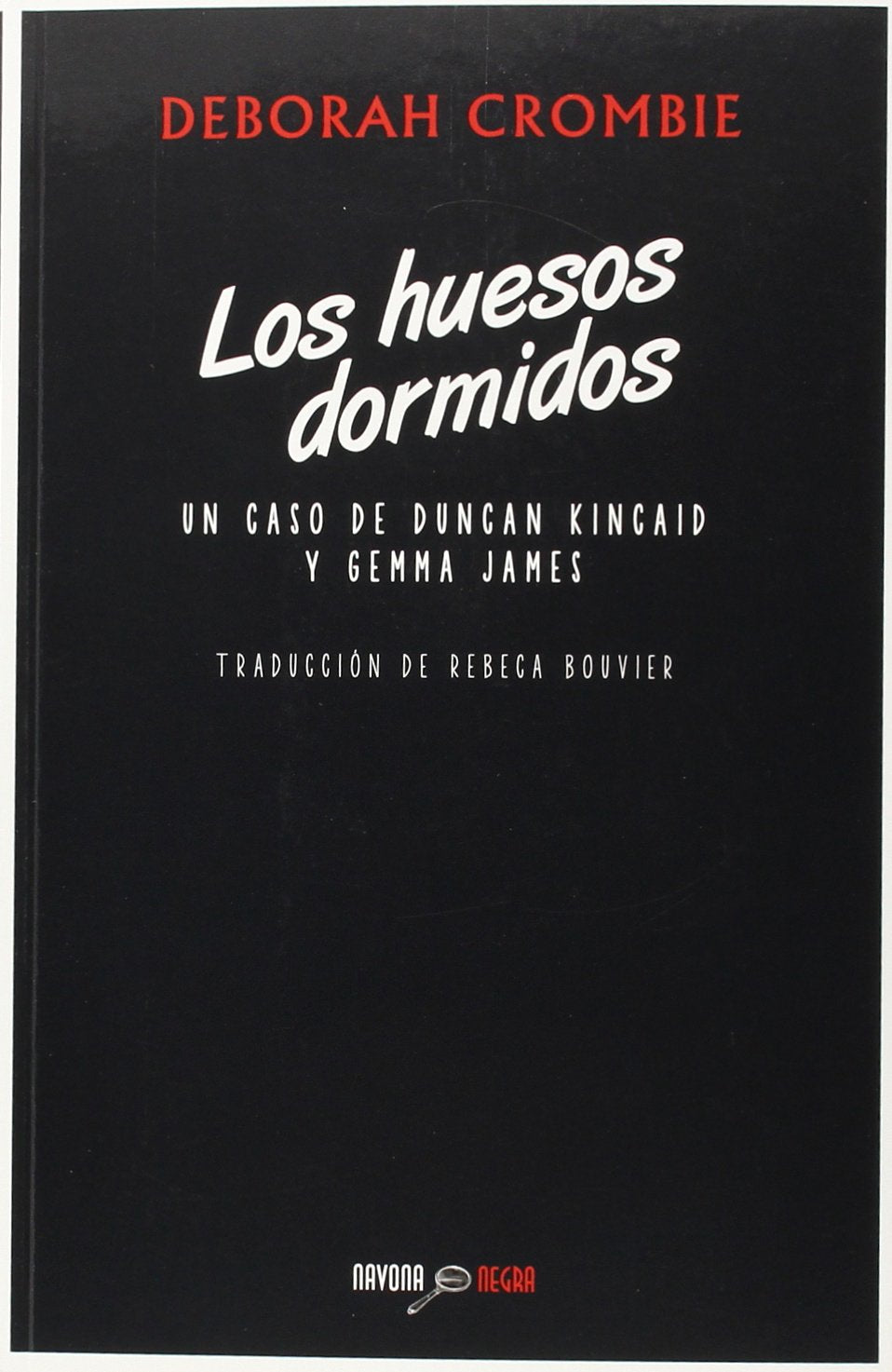 Los huesos dormidos (Navona Negra) Contemporary literature