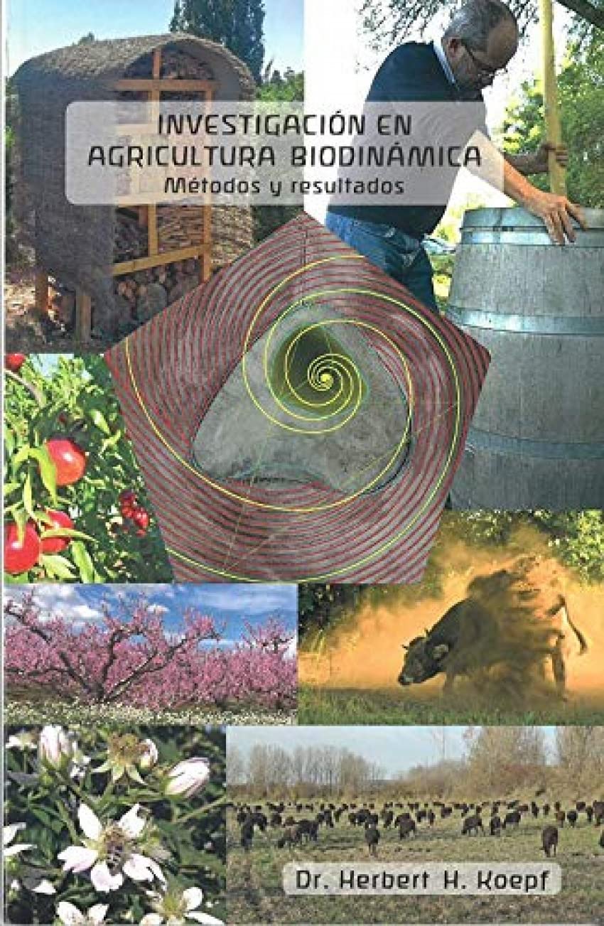 INVESTIGACIONES EN AGRICULTURA BIODINAMICA: METODOS Y RESULTADOS Leisure, Home & Garden