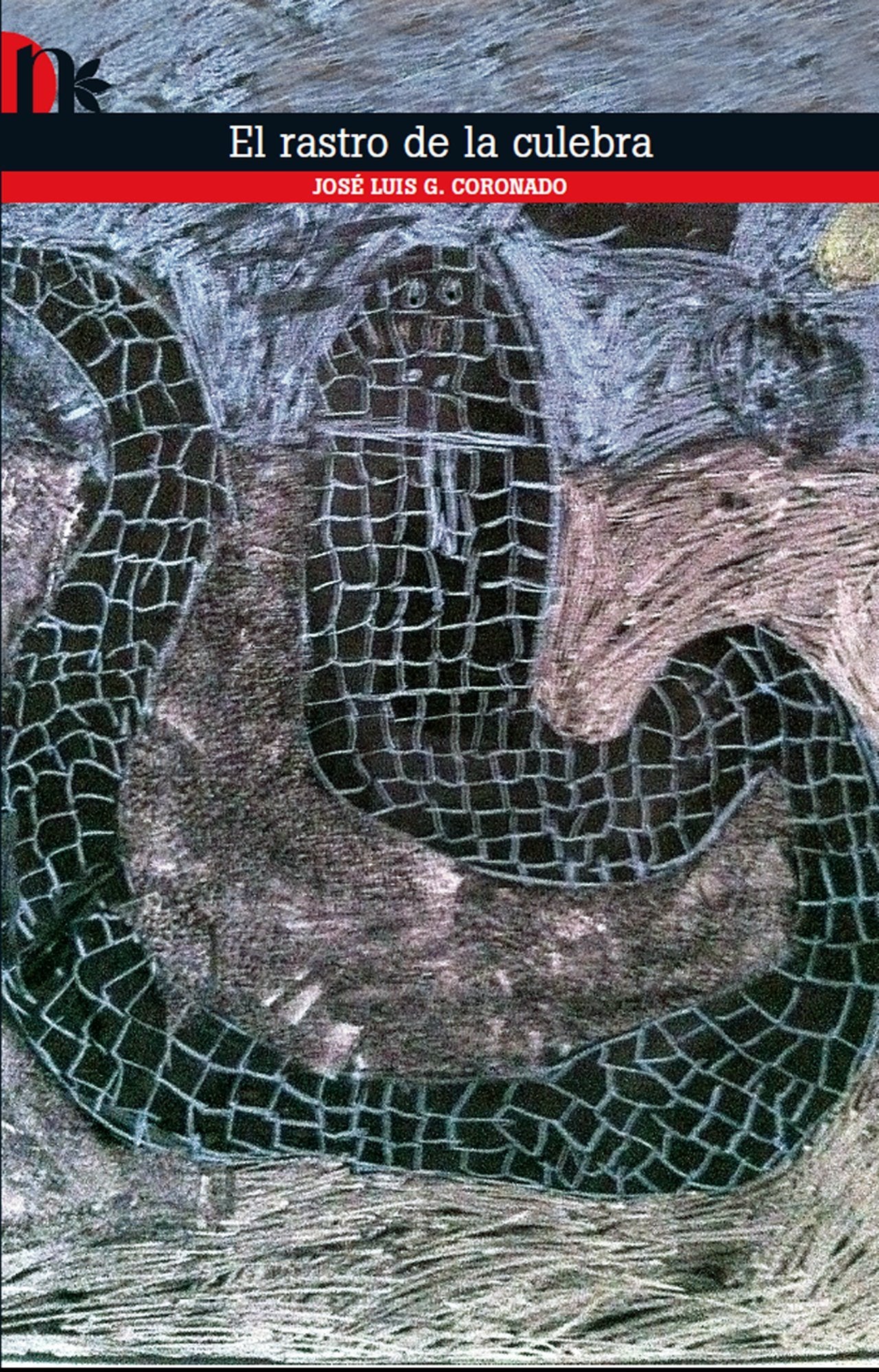 Product Image: El rastro de la culebra