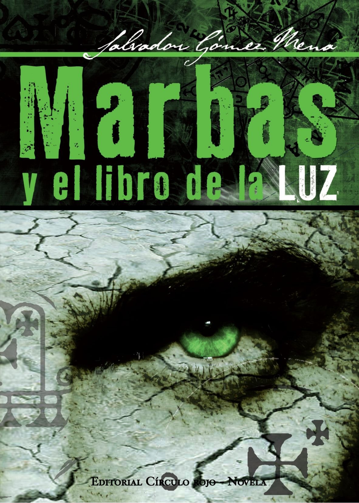 Marbas y el libro de la LUZ Contemporary literature