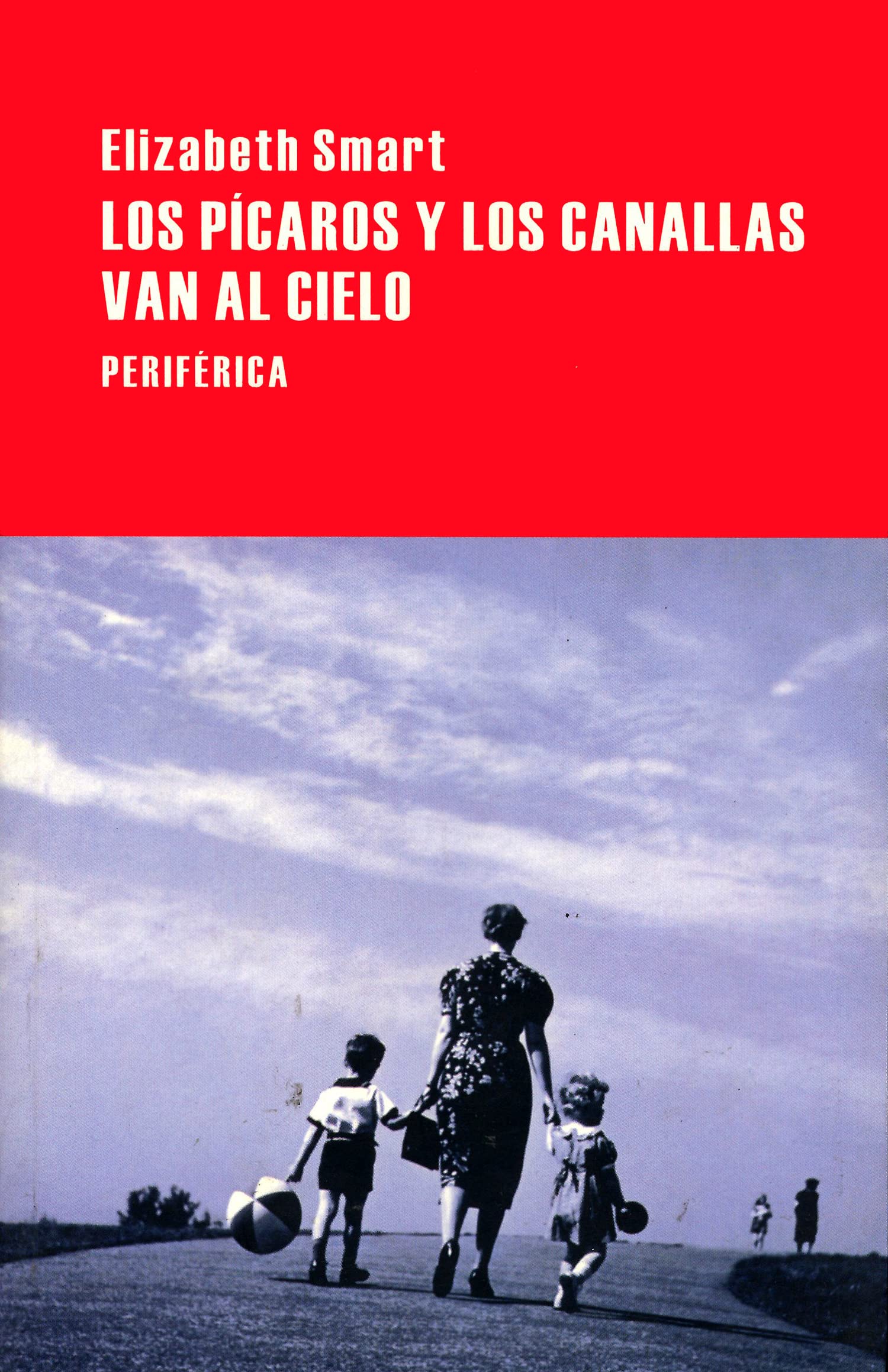PICAROS Y LOS CANALLAS VAN AL CIELO,LOS Contemporary literature