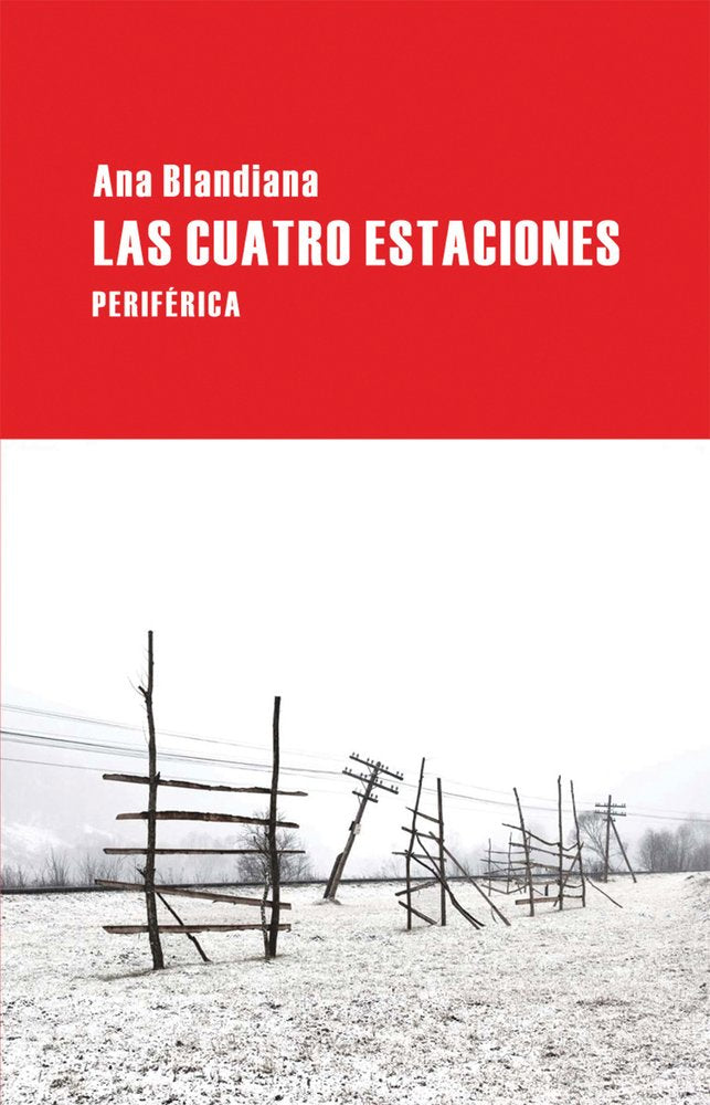 Las cuatro estaciones (Largo Recorrido, Band 23) Essays & Short Stories