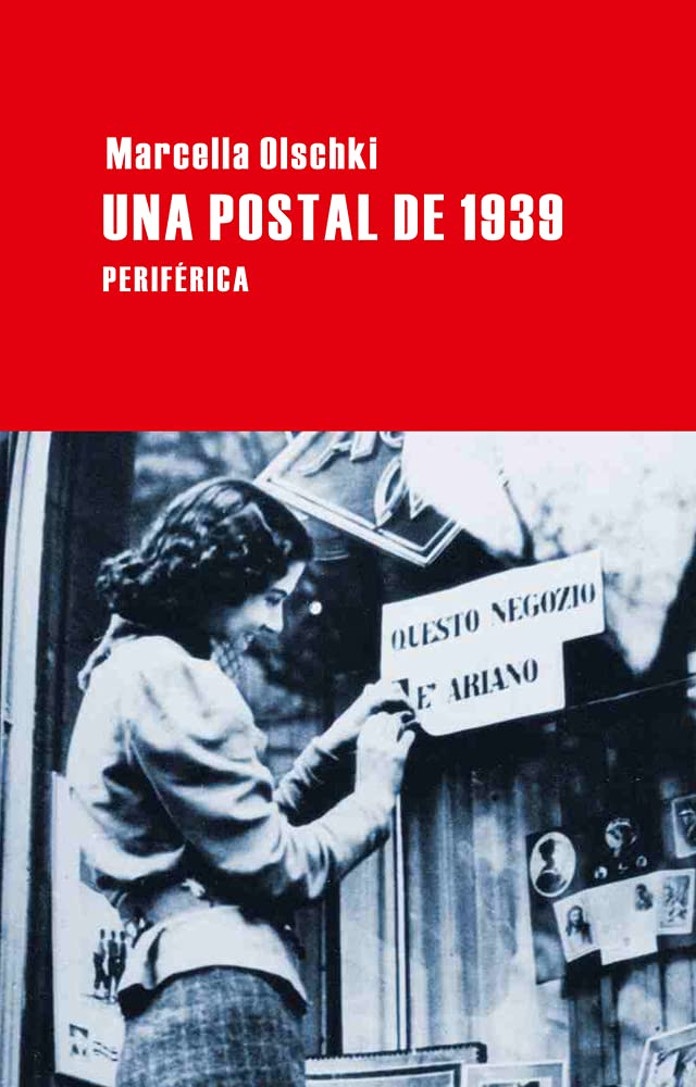 Una Postal de 1939 (Largo recorrido, Band 34) Contemporary literature